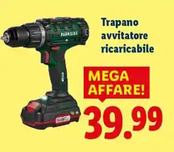 Lidl Trapano avvitatore ricaricabile offerta
