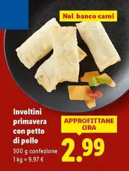 Lidl Involtini primavera con petto di pollo offerta