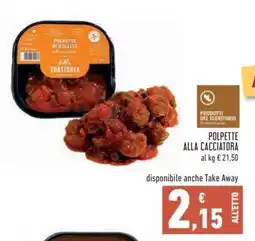 Conad POLPETTE ALLA CACCIATORA offerta