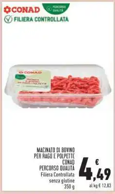 Conad MACINATO DI BOVINO PER RAGÙ E POLPETTE offerta