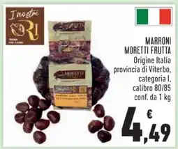 Conad MARRONI MORETTI FRUTTA offerta