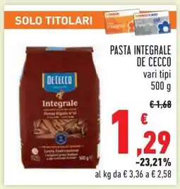 Conad Pasta Integrale De Cecco offerta