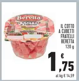 Conad Il Cotto a Cubetti Fratelli Beretta offerta