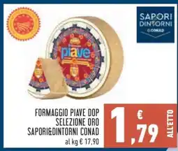 Conad Formaggio Piave DOP Selezione Oro Sapori&Dintorni Conad offerta