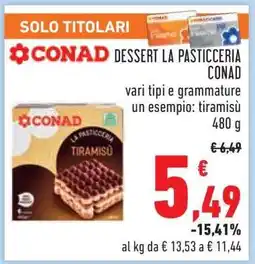 Conad CONAD DESSERT LA PASTICCERIA CONAD offerta