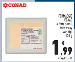 Conad FORMAGGIO CONAD offerta