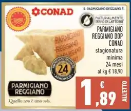 Conad PARMIGIANO REGGIANO DOP CONAD offerta