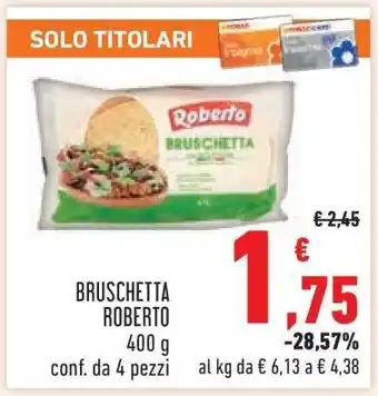 Conad BRUSCHETTA ROBERTO offerta
