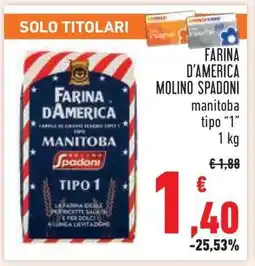 Conad FARINA D’AMERICA MOLINO SPADONI offerta