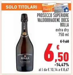 Conad PROSECCO SUPERIORE VALDOBBIADENE DOCG BOLLA offerta