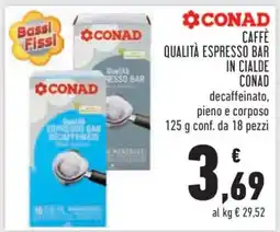 Conad CONAD CAFFÈ QUALITÀ ESPRESSO BAR IN CIALDE offerta