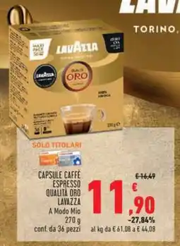 Conad CAPSULE CAFFÈ ESPRESSO QUALITÀ ORO LAVAZZA offerta