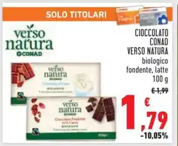Conad Cioccolato Conad Verso Natura offerta