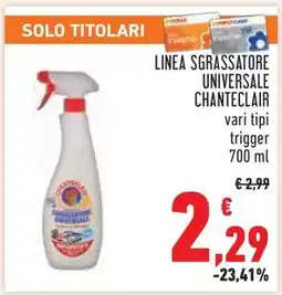 Conad LINEA SGRASSATORE UNIVERSALE CHANTECLAIR offerta