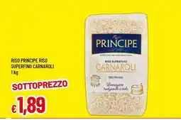 Famila RISO PRINCIPE RISO SUPERFINO CARNAROLI offerta