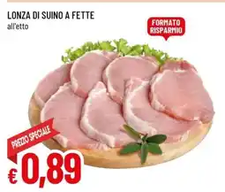 Famila Lonza di Suino a Fette offerta