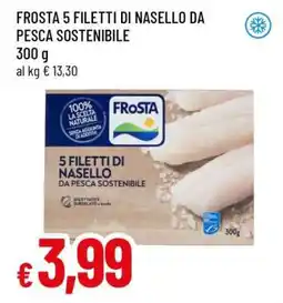 Famila FROSTA 5 FILETTI DI NASELLO DA PESCA SOSTENIBILE offerta