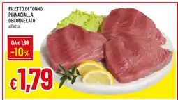 Famila Filetto di Tonno Pinnagialla Decongelato offerta