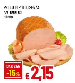 Famila PETTO DI POLLO SENZA ANTIBIOTICI offerta