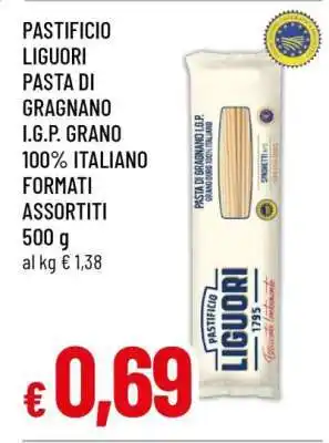 Famila PASTIFICIO LIGUORI PASTA DI GRAGNANO I.G.P offerta