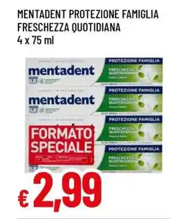 Famila MENTADENT PROTEZIONE FAMIGLIA FRESCHEZZA QUOTIDIANA offerta
