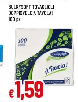 Famila BULKYSOFT TOVAGLIOLI DOPPIOVELO A TAVOLA! offerta