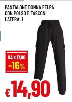 Famila PANTALONE DONNA FELPA offerta