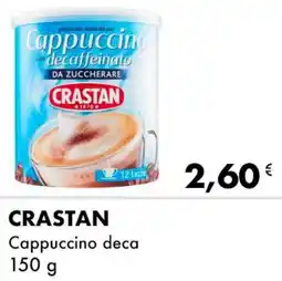 Iper Tosano CRASTAN Cappuccino deca offerta