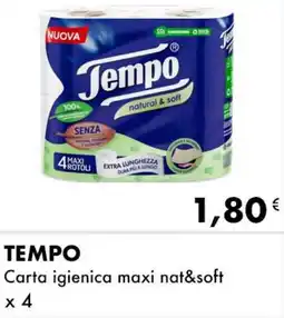 Iper Tosano TEMPO Carta igienica maxi nat&soft offerta