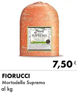 Iper Tosano FIORUCCI Mortadella Suprema offerta