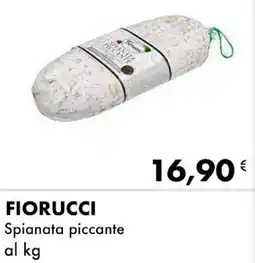 Iper Tosano FIORUCCI Spianata piccante offerta