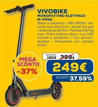Euronics Vivobike monopattino elettrico m-vms2 offerta
