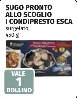 Coop Sugo pronto allo scoglio i condipresto ESCA offerta