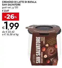 Bennet Cremoso di latte di bufala SAN SALVATORE offerta