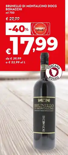 Bennet Brunello di montalcino docg BONACCHI offerta