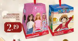 Pam DOLCI PREZIOSI pandorino barbie/ panettoncino one piece offerta