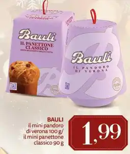 Pam BAULI il mini pandoro di verona/ il mini panettone classico offerta