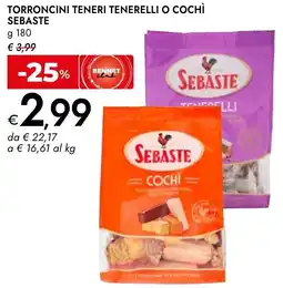 Bennet Torroncini teneri tenerelli o cochì SEBASTE offerta