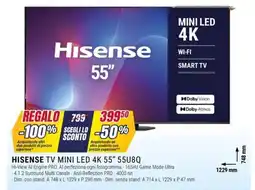Trony HISENSE TV MINI LED 4K 55″ 55U8Q offerta
