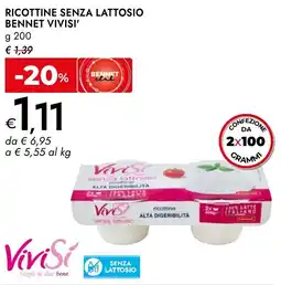 Bennet Ricottine senza lattosio BENNET VIVISI' offerta