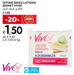 Bennet Fettine senza lattosio BENNET VIVISI' offerta