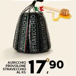 Extra Supermercati Auricchio provolone stravecchio offerta
