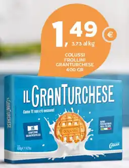 Extra Supermercati Colussi frollini granturchese offerta