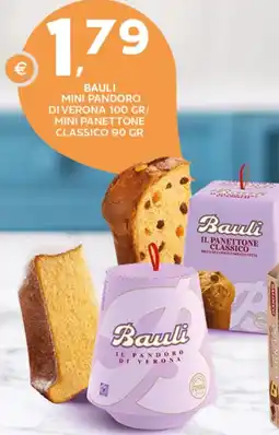 Extra Supermercati Bauli mini pandoro di verona mini panettone classico offerta