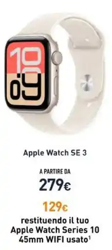 Unieuro Apple Watch SE 3 offerta