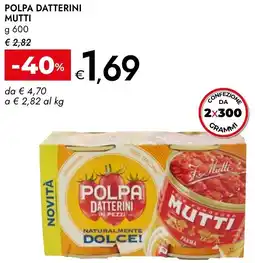 Bennet Polpa datterini MUTTI offerta