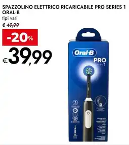 Bennet Spazzolino elettrico ricaricabile pro series 1 ORAL-B offerta