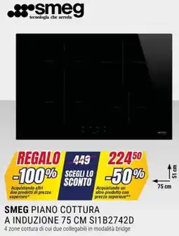 Trony SMEG PIANO COTTURA A INDUZIONE 75 CM SI1B2742D offerta