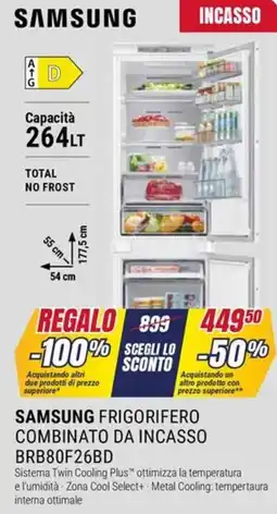 Trony SAMSUNG FRIGORIFERO COMBINATO DA INCASSO BRB80F26BD offerta