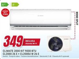 Trony BOSCH CLIMATE 2000 KIT 9000 BTU CL2000 26 E + CL2000U W 26 E offerta